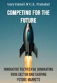 Competing for the future