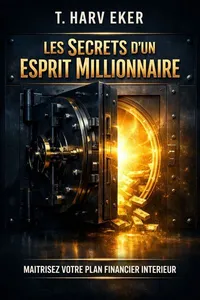 Couverture de 'Les secrets dun esprit millionnaire'