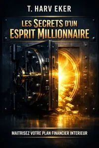 Couverture de 'Les secrets dun esprit millionnaire'