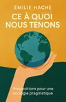 Couverture de 'Ce a quoi nous tenons'