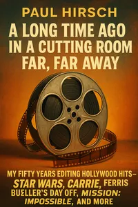 Cover of 'A long time ago in a cutting room far far away'