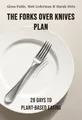 The Forks Over Knives Plan