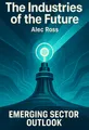 Cover of 'The industries of the future'