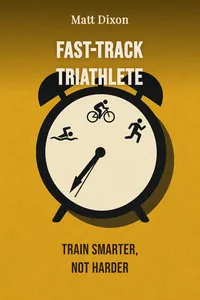 Fast-Track Triathlete