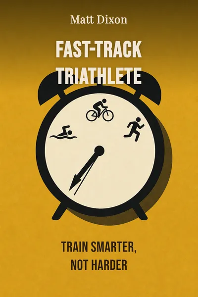 Fast-Track Triathlete