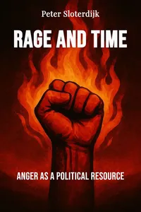Rage and Time