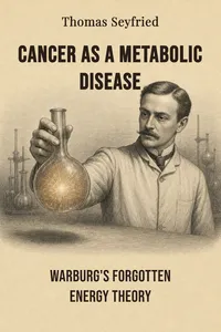 Cancer as a Metabolic Disease