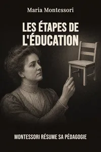 Les étapes de l'éducation