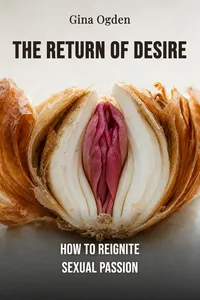 The Return of Desire