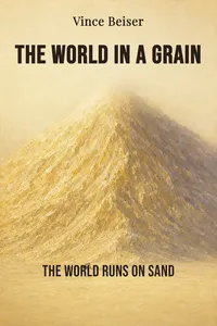 The World in a Grain