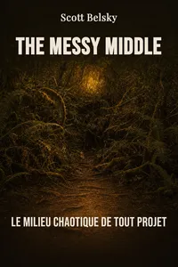 The Messy Middle