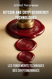 Bitcoin and Cryptocurrency Technologies