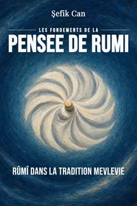 Les Fondements De La Pensee De Rumi