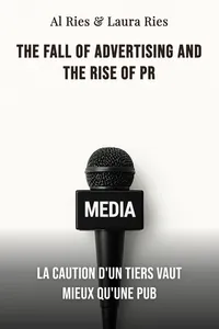 The fall of advertising and the rise of PR