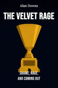 The Velvet Rage
