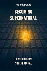 Becoming Supernatural