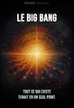 Couverture de 'Le big bang'