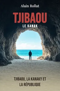 Tjibaou le Kanak
