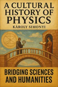 Cover of 'A cultural history of physics'