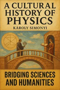 Cover of 'A cultural history of physics'