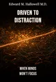 Driven to Distraction