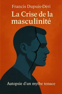 Couverture de 'La crise de la masculinite'