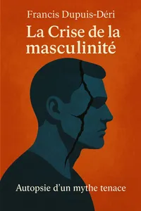 Couverture de 'La crise de la masculinite'