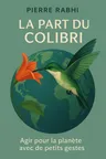 Couverture de 'La part du colibri'