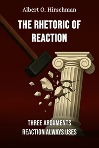 The Rhetoric of Reaction