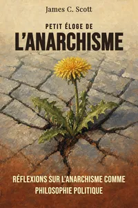 Petit éloge de l’anarchisme