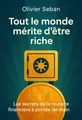 Couverture de 'Tout le monde merite detre riche'