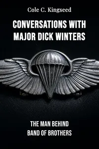 Conversations with Major Dick Winters