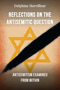 Reflections on the Antisemitic Question