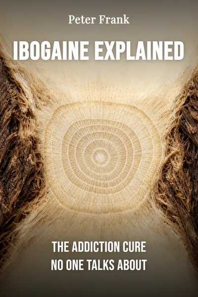 Ibogaine Explained