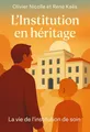 Couverture de 'Linstitution en heritage'