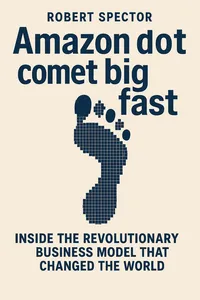 Cover of 'Amazon dot com get big fast'