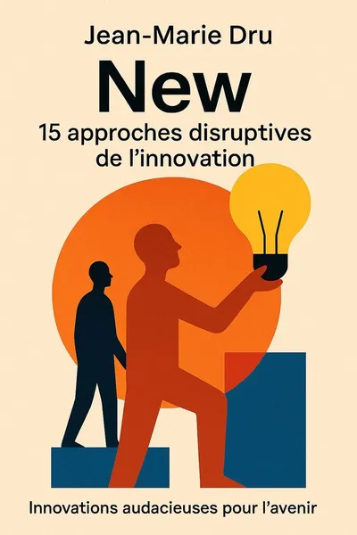 Couverture de 'New 15 approches disruptives de linnovation'