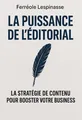 Couverture de 'La puissance de leditorial'