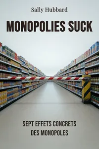 Monopolies Suck