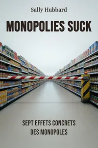 Monopolies Suck