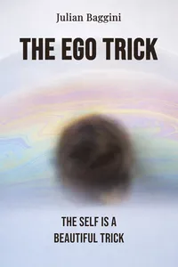 The Ego Trick