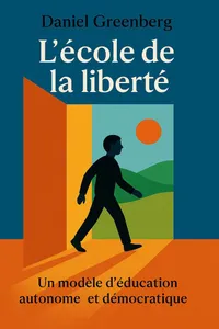 Couverture de 'Lecole de la liberte'
