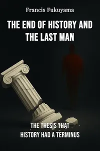 The End of History and the Last Man