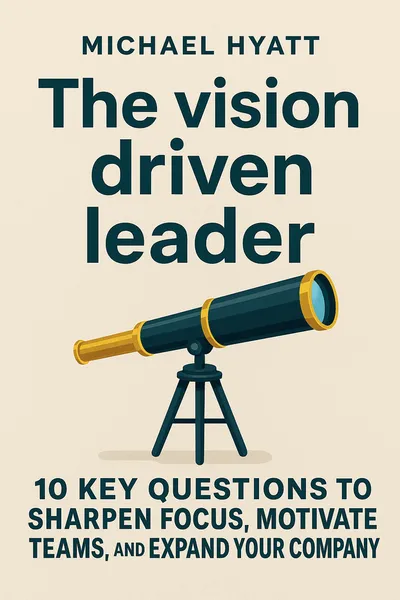 Cover of 'The vision driven leader'