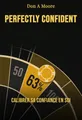 Perfectly Confident