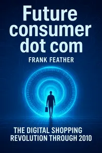 Cover of 'Future consumer dot com'