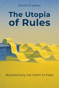 The Utopia of Rules