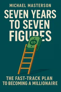 Cover of 'Seven years to seven figures'