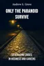 Only the paranoid survive