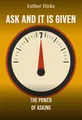 Ask and It Is Given